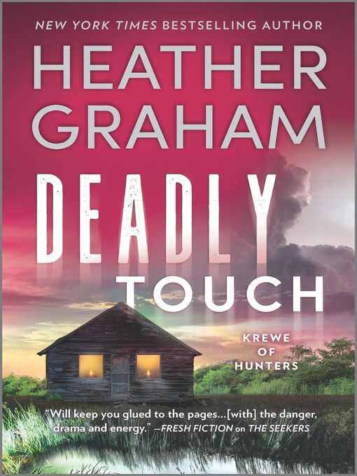 Titeldetails für Deadly Touch nach Heather Graham - Verfügbar